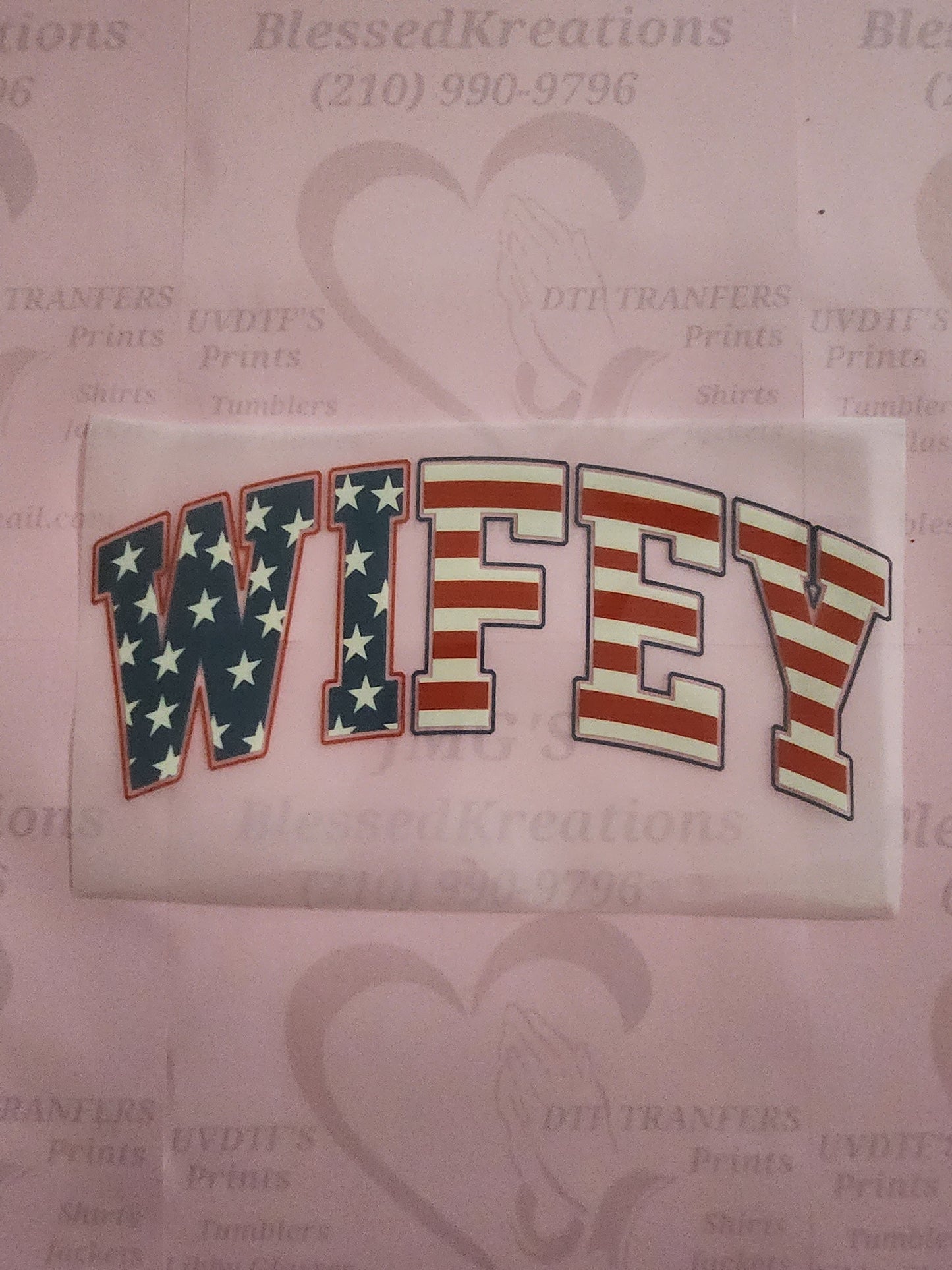 #1247 Wifey red white and blue flag DTF