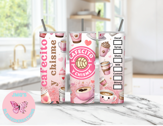 20 oz Cafecito y Chisme skinny Sublimation Tumbler