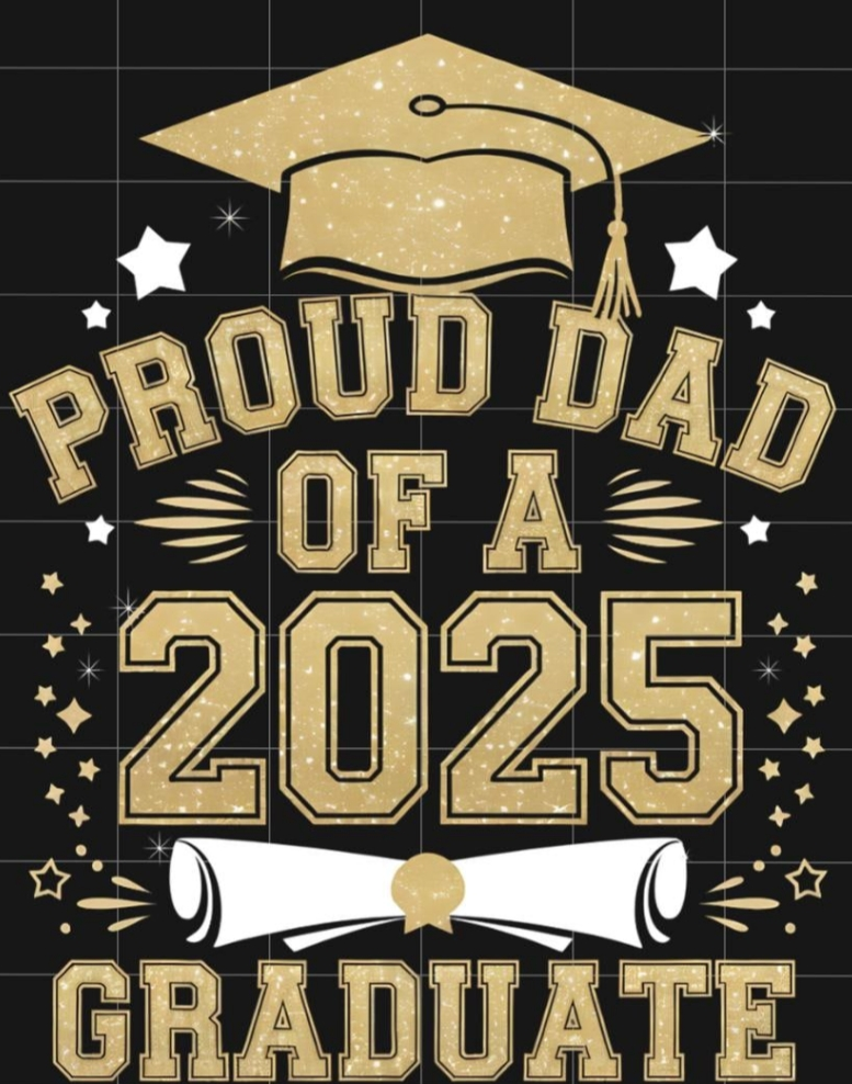 Proud Dad Of A 2025 Graduate