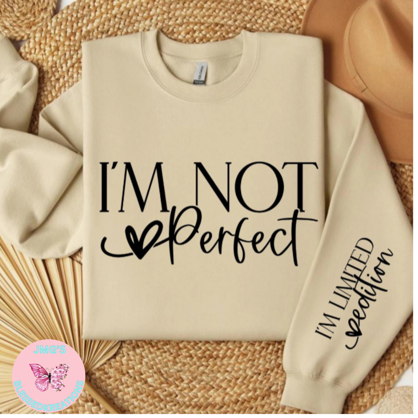 I'm not perfect (Screen Print Transfer)