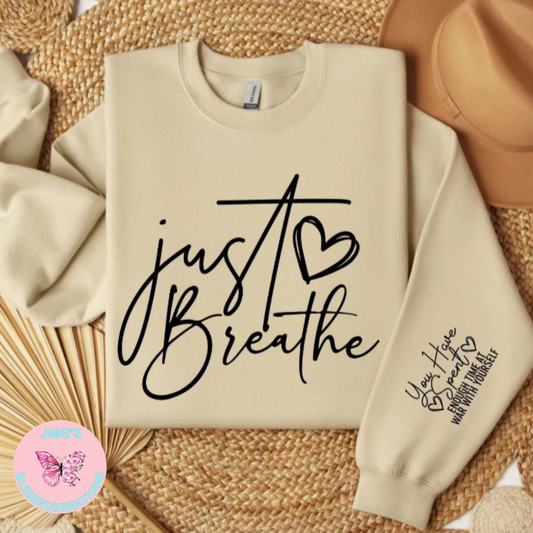 Just Breath (Screen Print Transfer)
