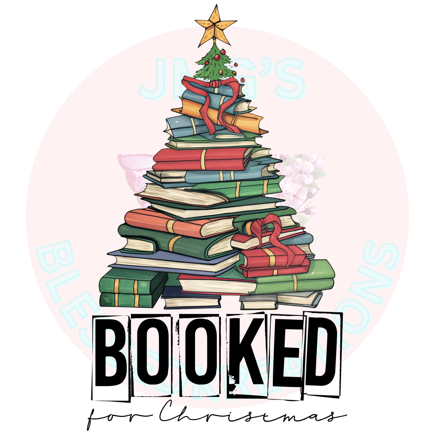 Booked For Christmas  DTF