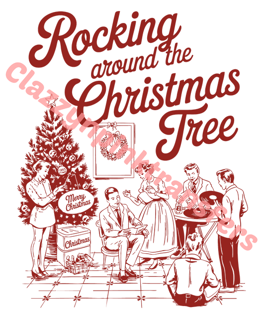 Rocking Around the Christmas Tree DTF Transfer
