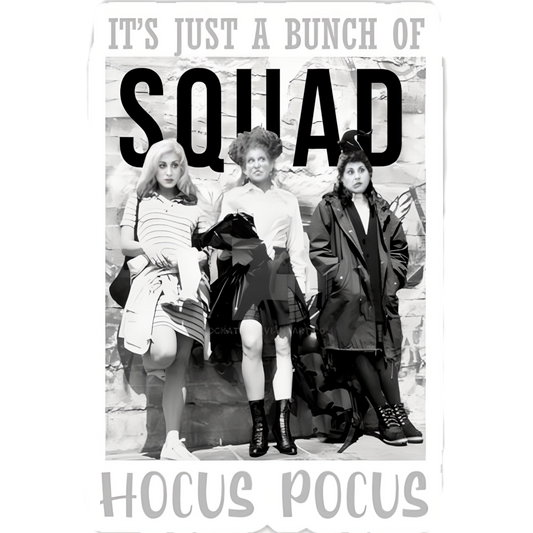 Its Just A Bunch Of Squad