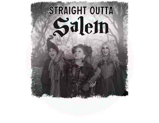 STRAIGHT OUTTA SALEM DTF