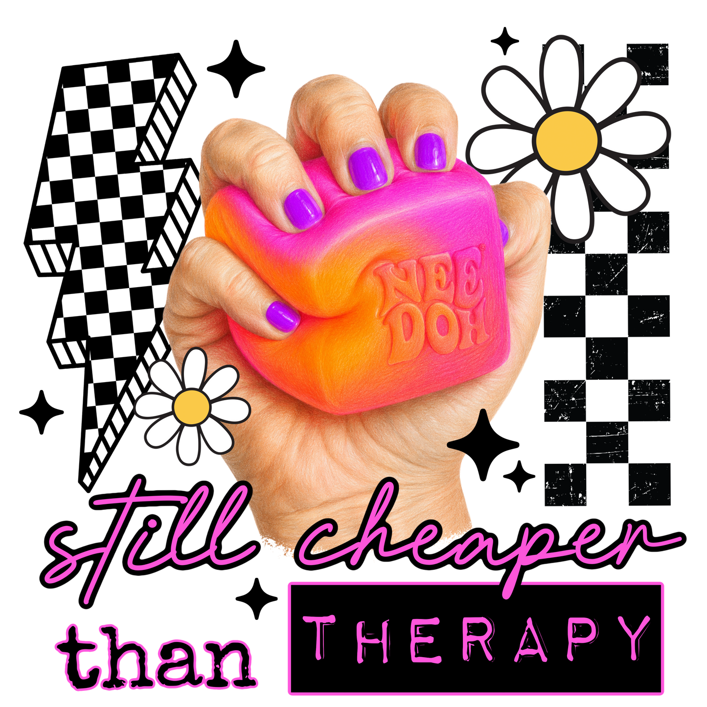 Still cheaper than therapy (DTF)