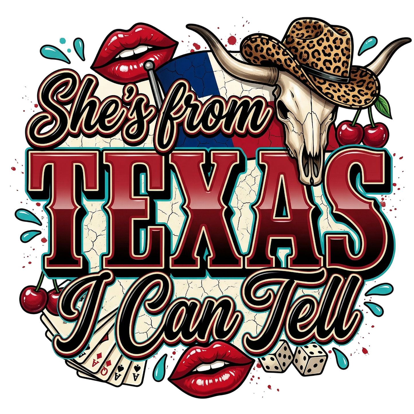 She's from Texas I can tell (DTF Transfer)